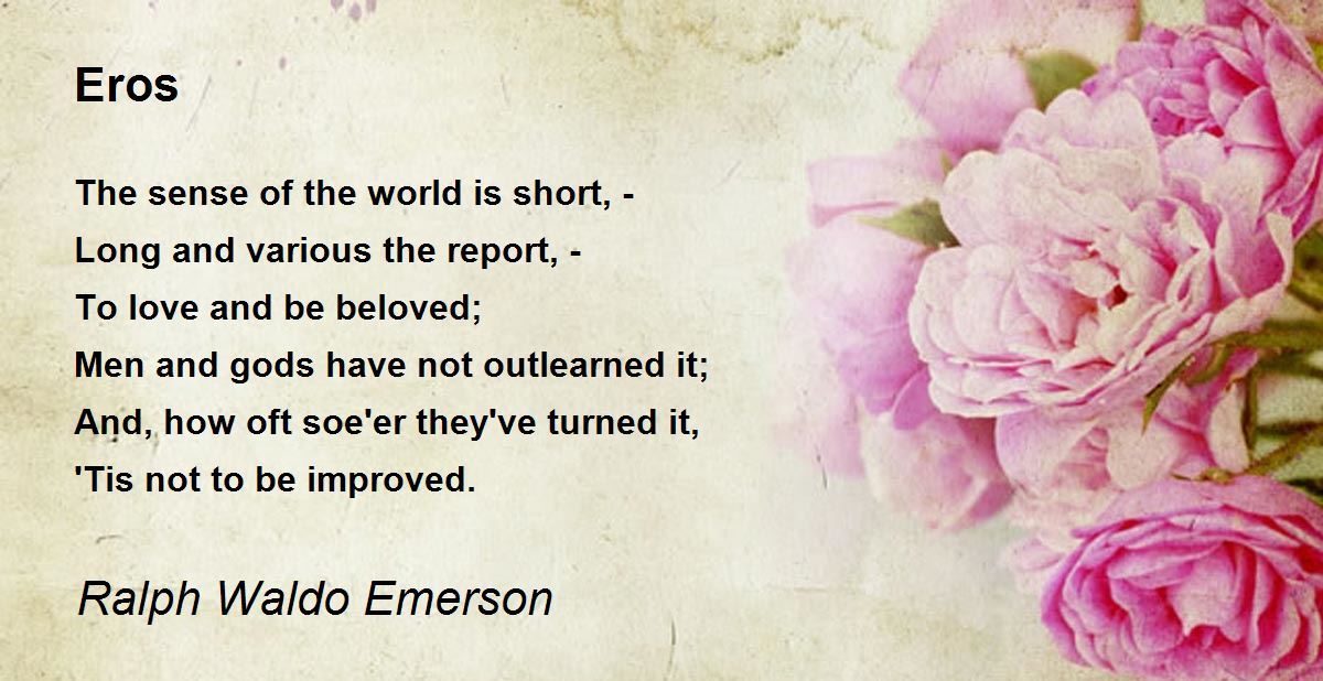 Eros by Ralph Waldo Emerson - Eros Poem