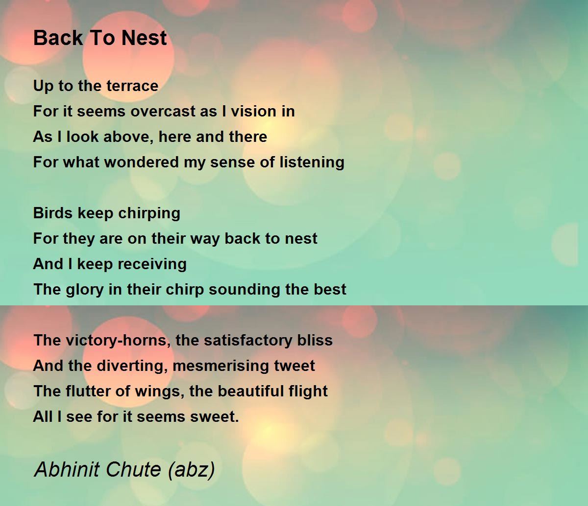 Back To Nest Back To Nest Poem by Abhinit Chute (abz)