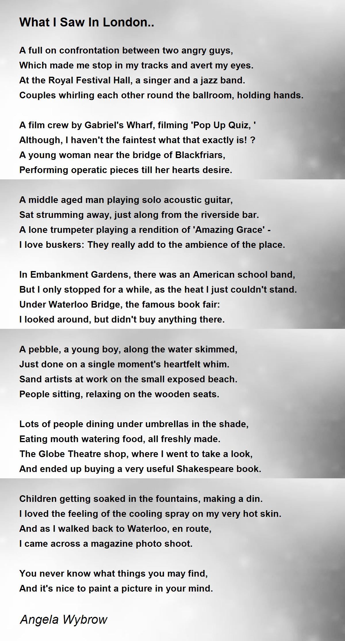 What I Saw In London.. - What I Saw In London.. Poem by Angela Wybrow