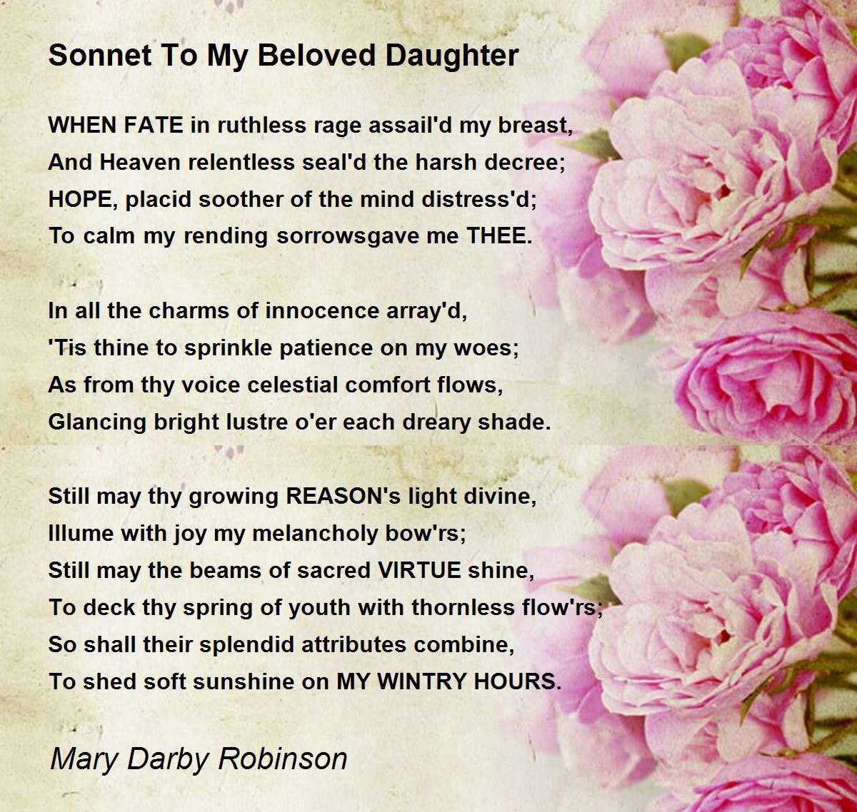 Sonnet To My Beloved Daughter Poem By Mary Darby Robinson Poem Hunter