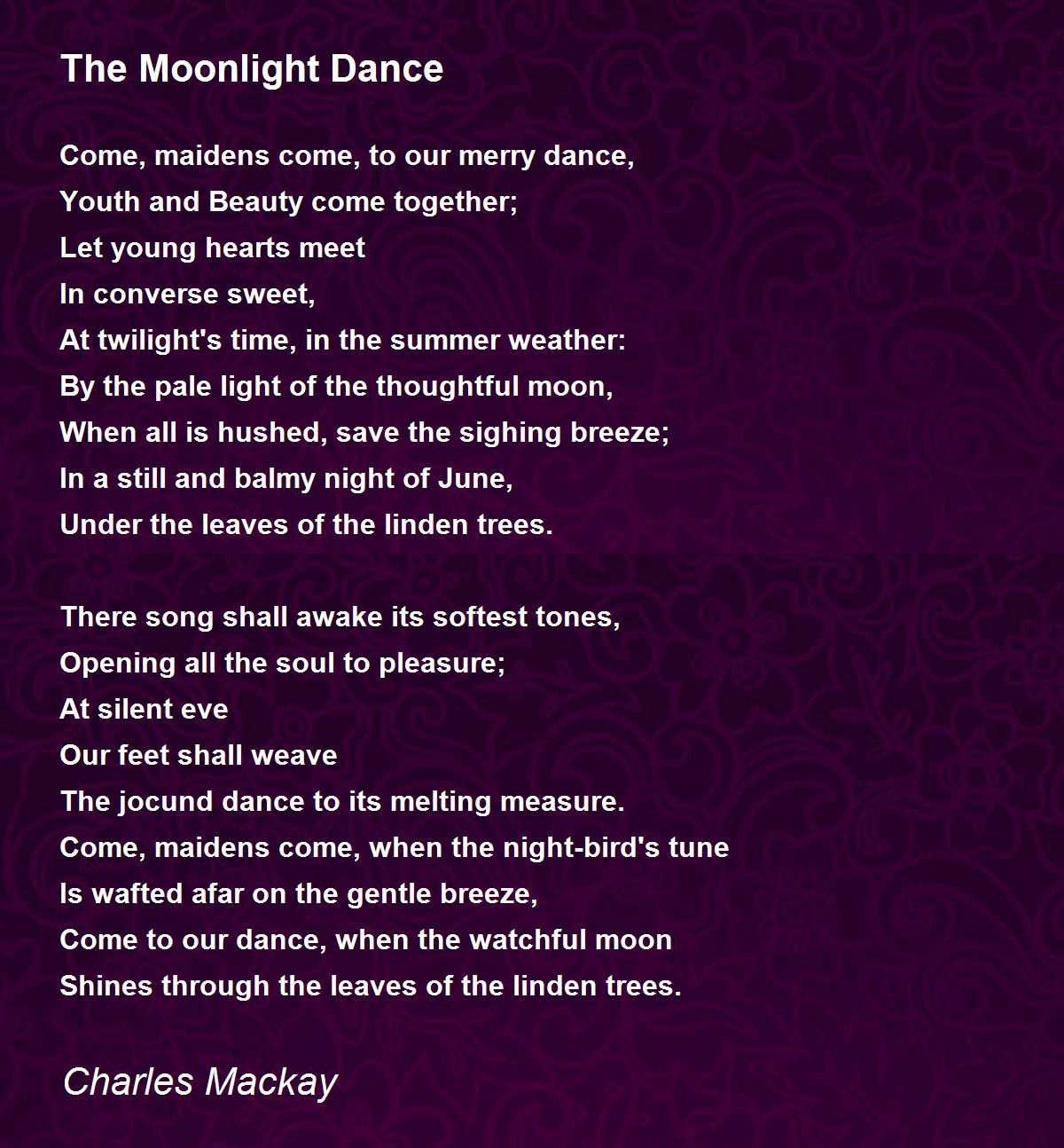 The Moonlight Dance By Charles Mackay The Moonlight Dance Poem