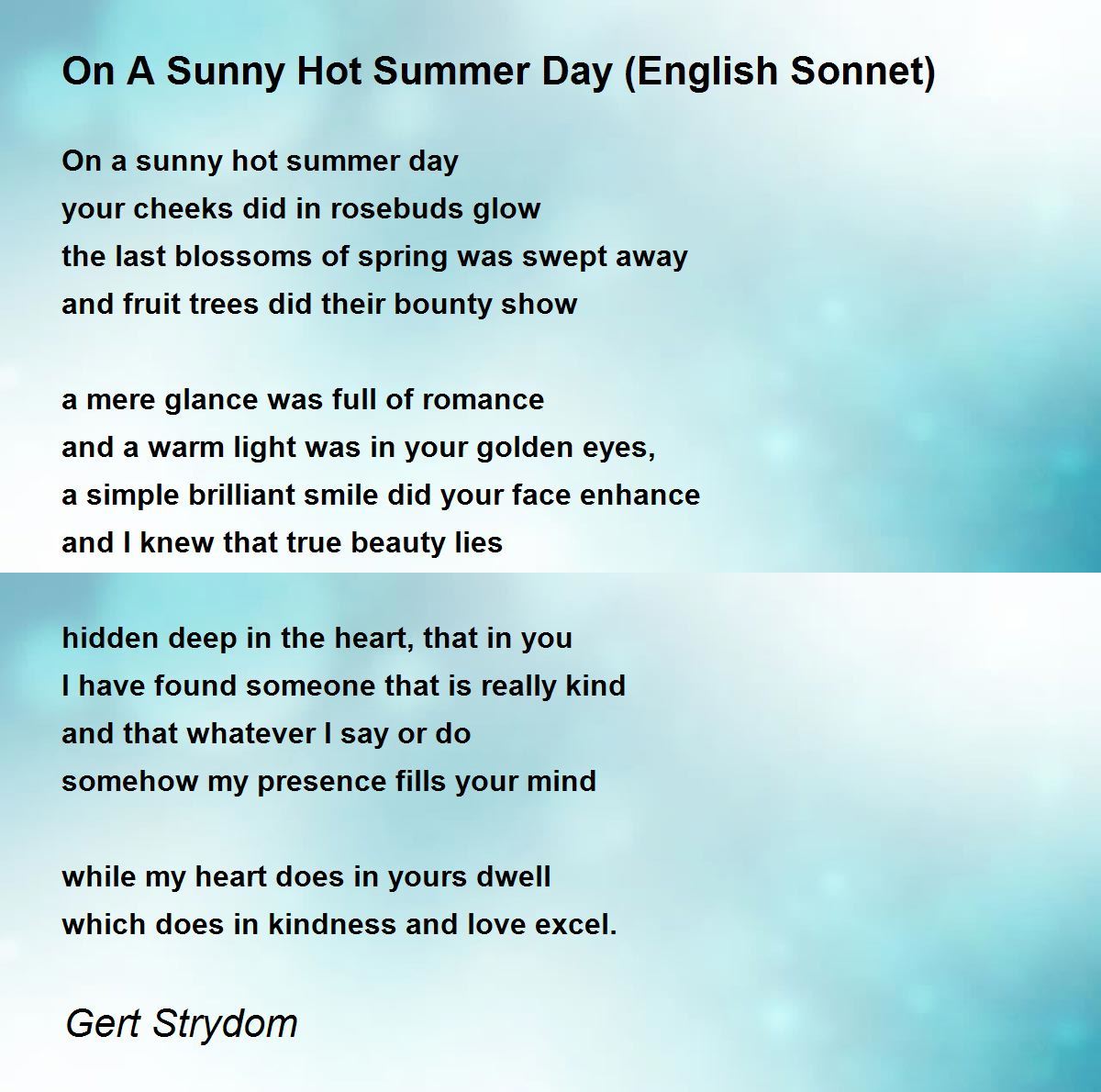 On A Sunny Hot Summer Day (English Sonnet) Poem by Gert Strydom - Poem