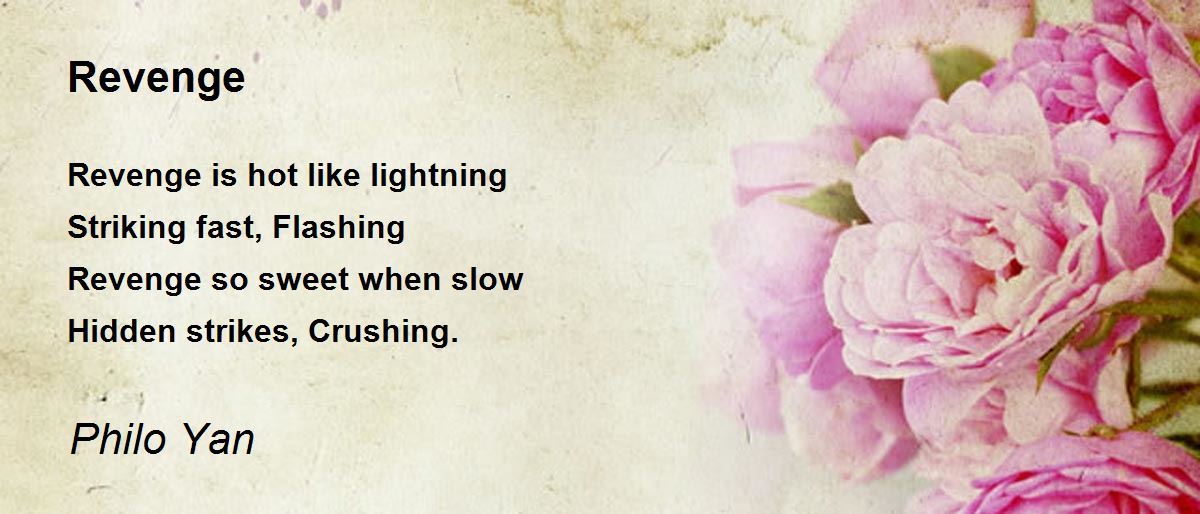 Revenge Revenge Poem by Philo Yan