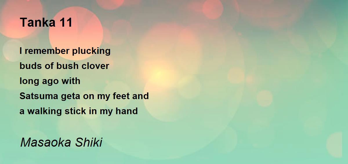 Tanka 11 Tanka 11 Poem by Masaoka Shiki