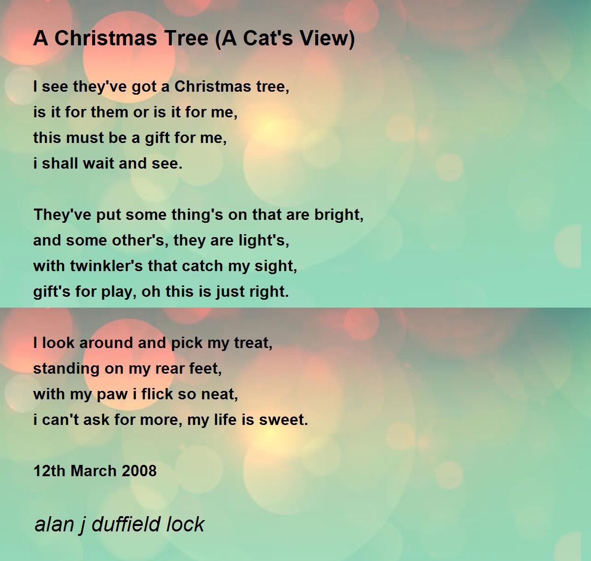 A Christmas Tree (A Cat's View) A Christmas Tree (A Cat's View) Poem