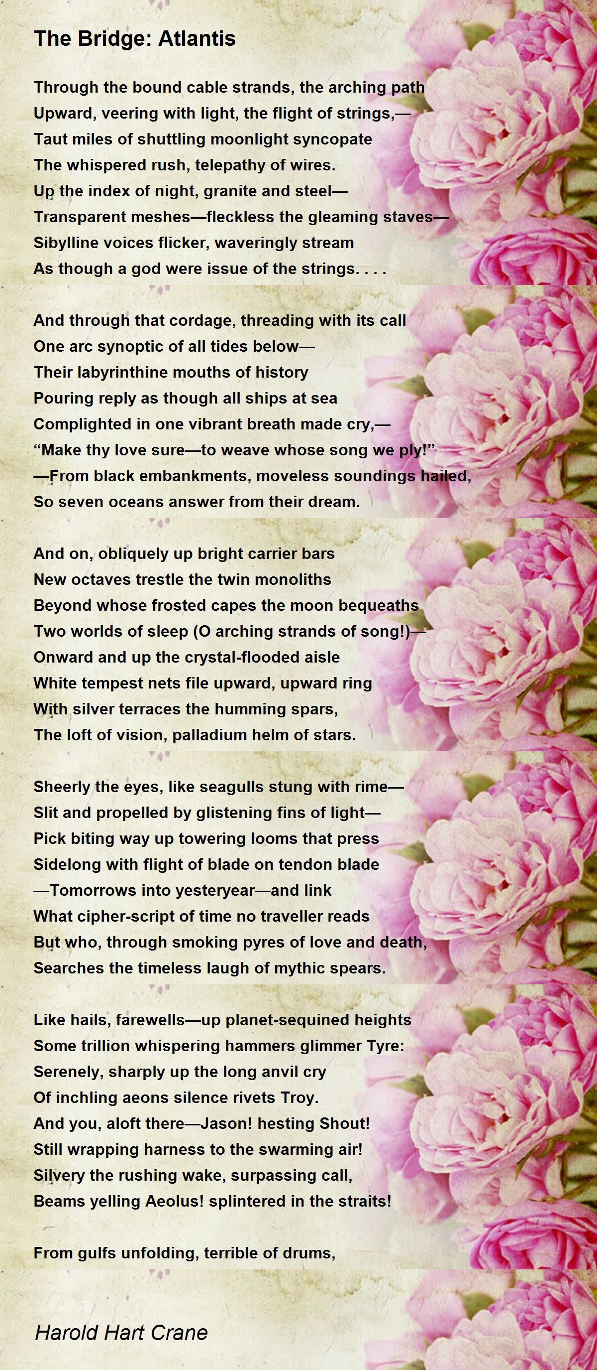 The Bridge: Atlantis Poem by Harold Hart Crane - Poem Hunter