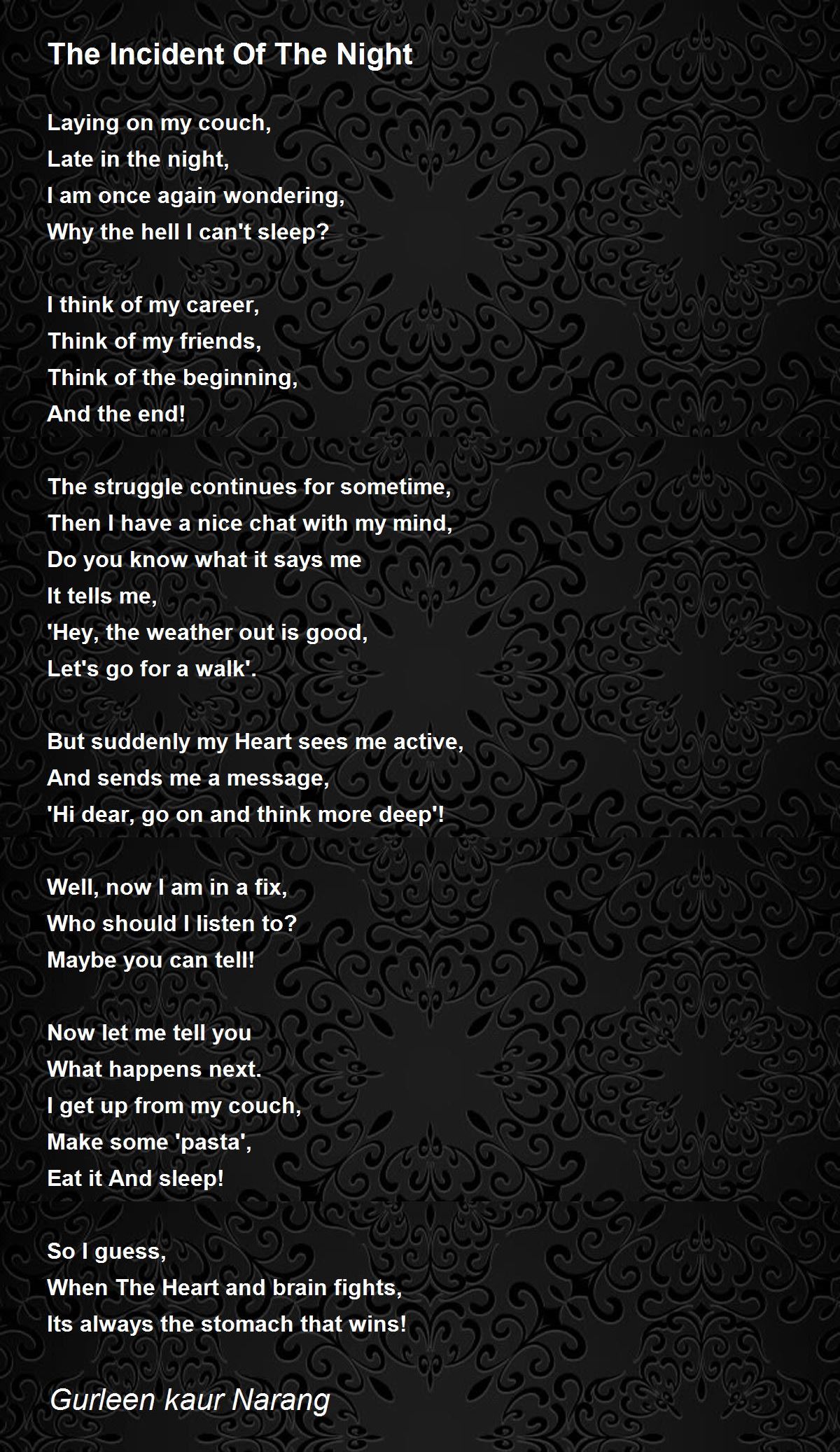 The Incident Of The Night The Incident Of The Night Poem by Gurleen