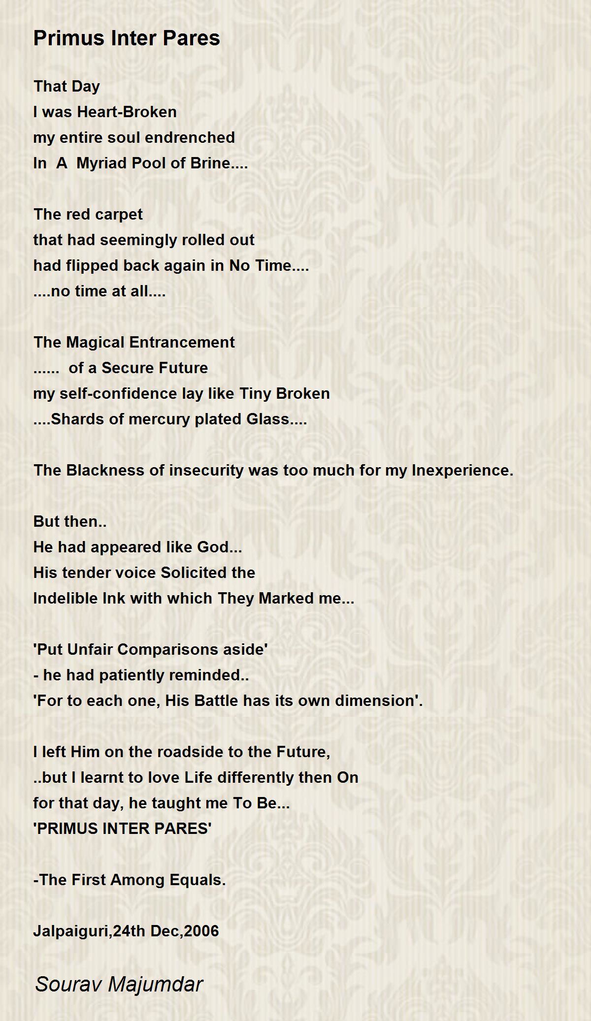 Primus Inter Pares by Sourav Majumdar Primus Inter Pares Poem