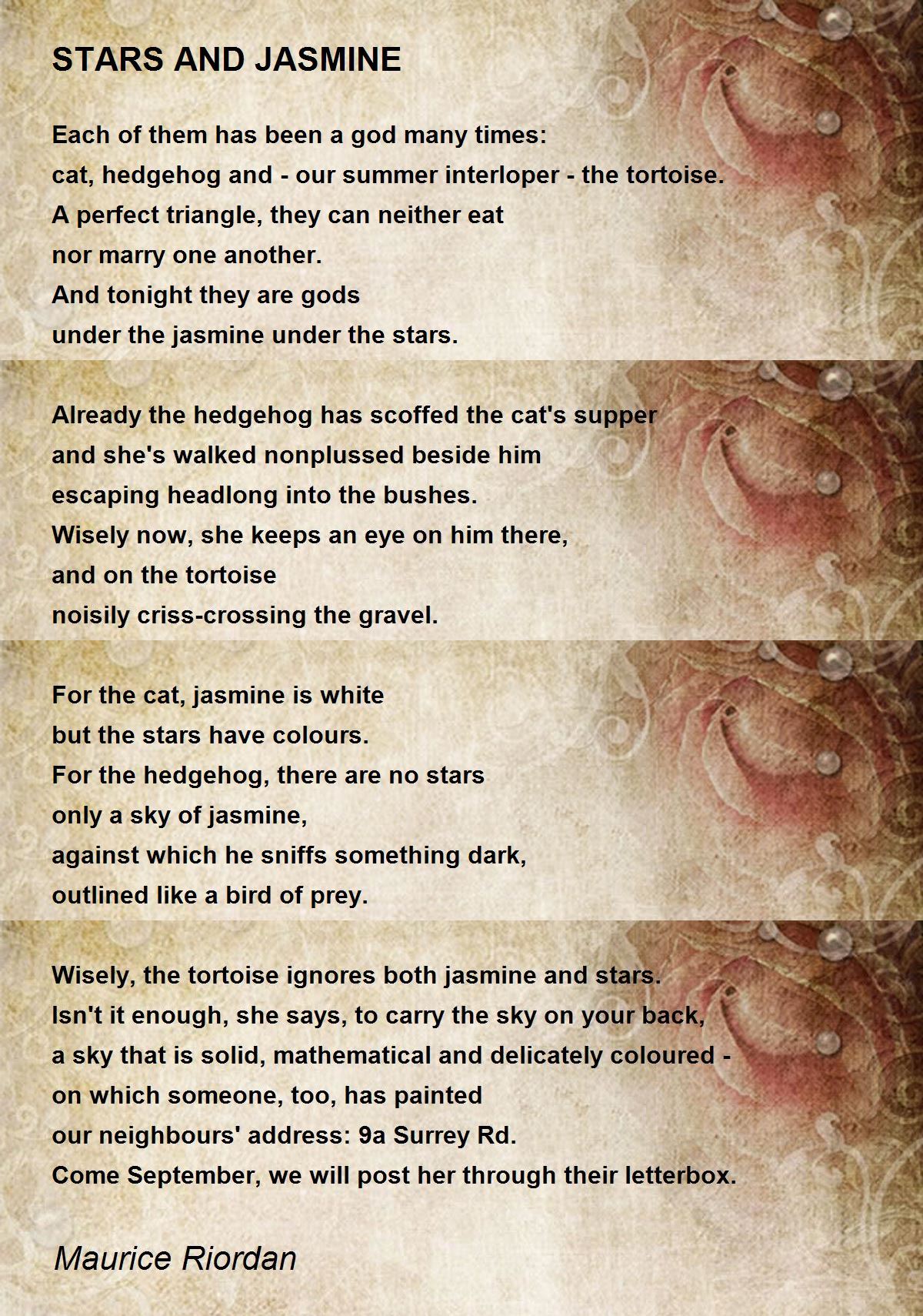 STARS AND JASMINE STARS AND JASMINE Poem by Maurice Riordan