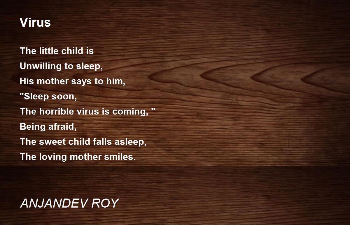 Virus Virus Poem by ANJANDEV ROY