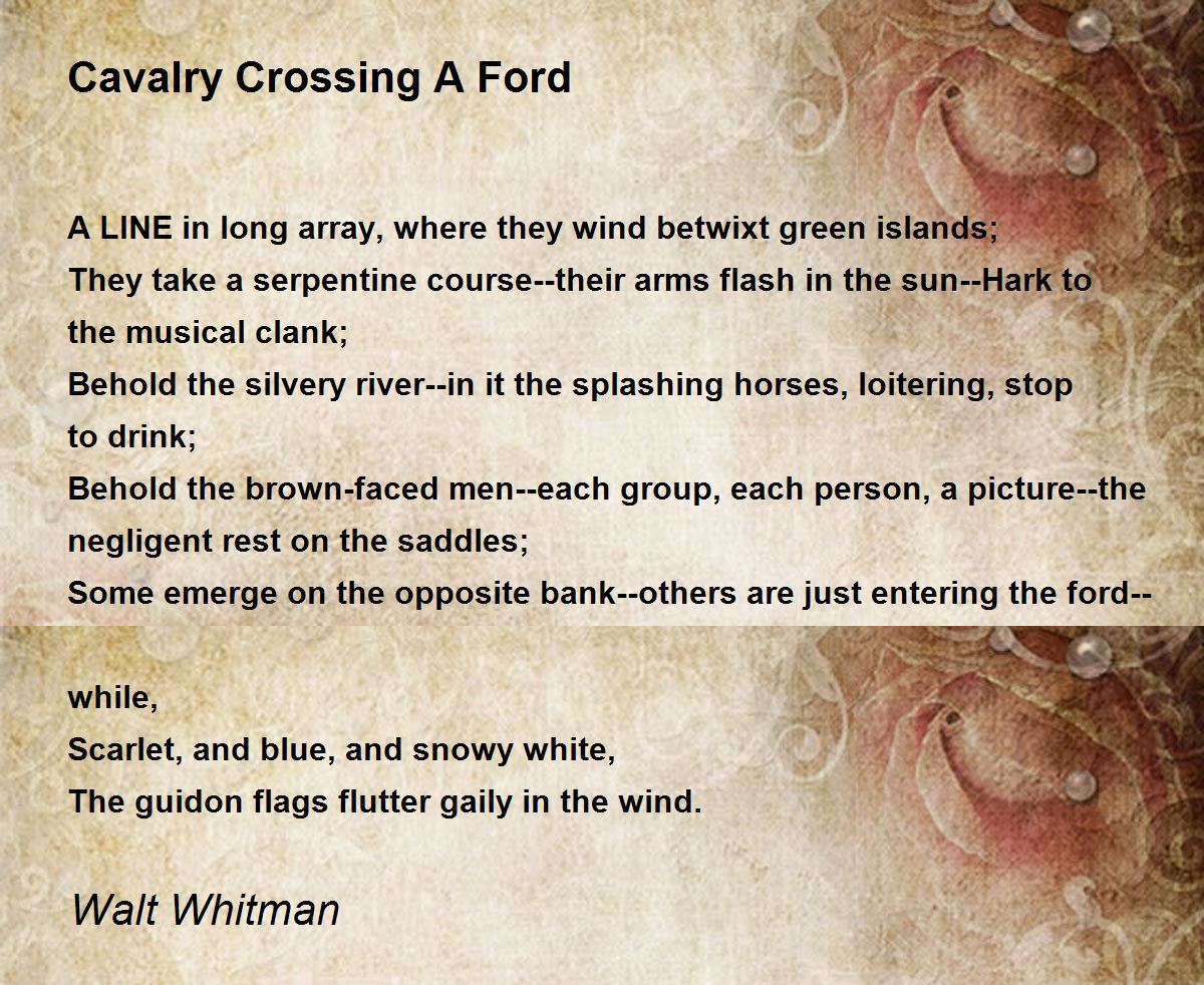 Cavalry Crossing A Ford Poem by Walt Whitman - Poem Hunter