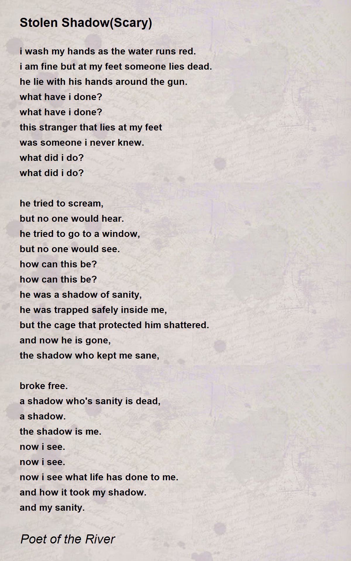 Stolen Shadow(Scary) Poem by Poet of the River Poem Hunter