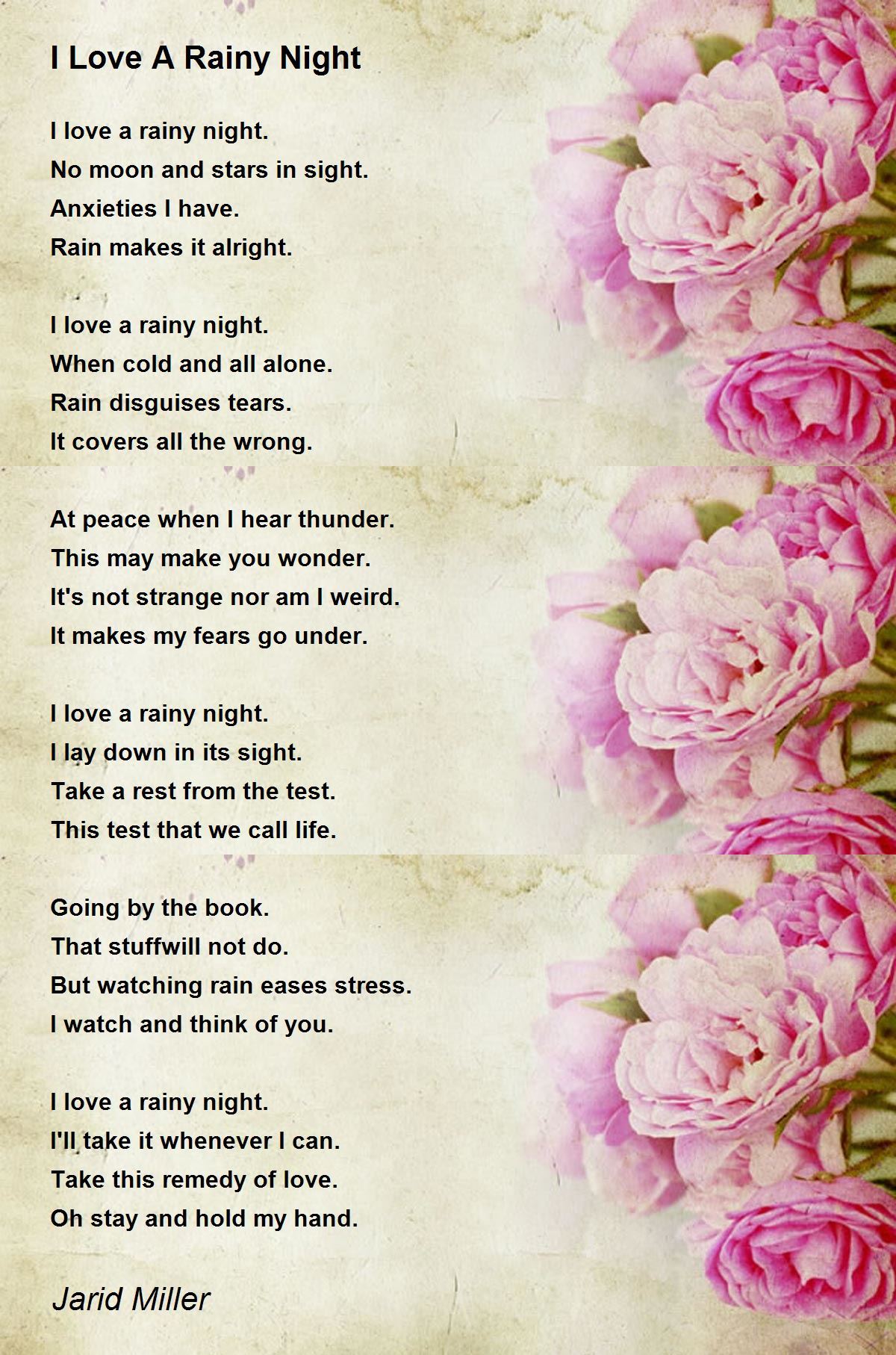 I Love A Rainy Night Poem by Jarid Miller Poem Hunter