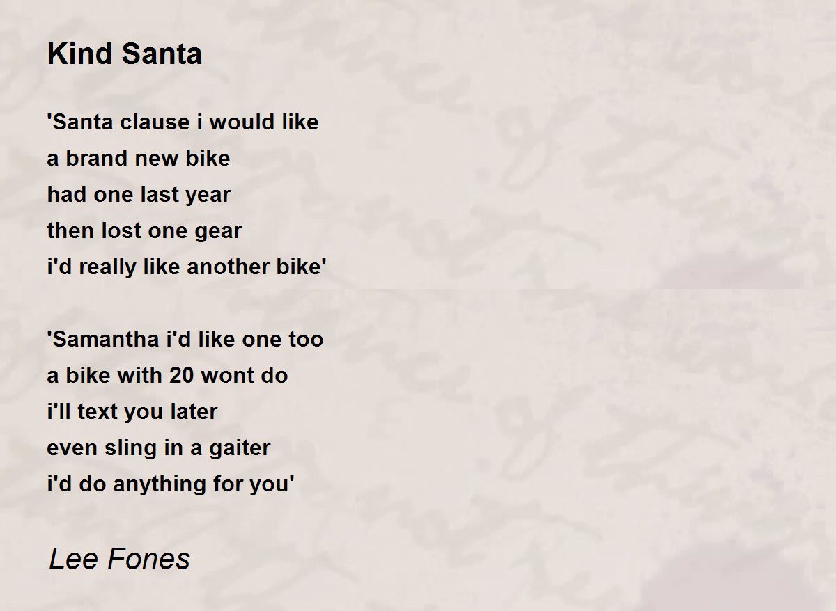 Kind Santa Kind Santa Poem By Lee Fones