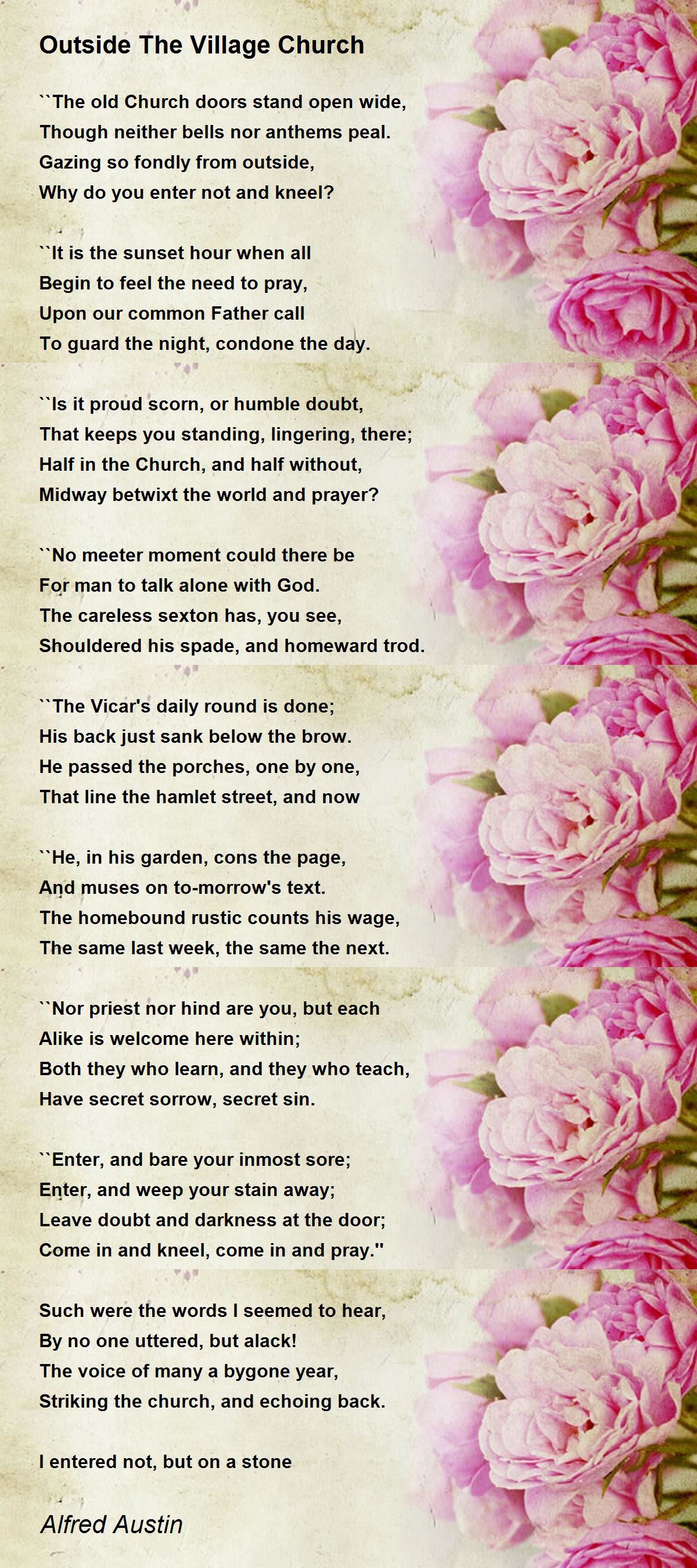 Outside The Village Church Poem By Alfred Austin Poem Hunter
