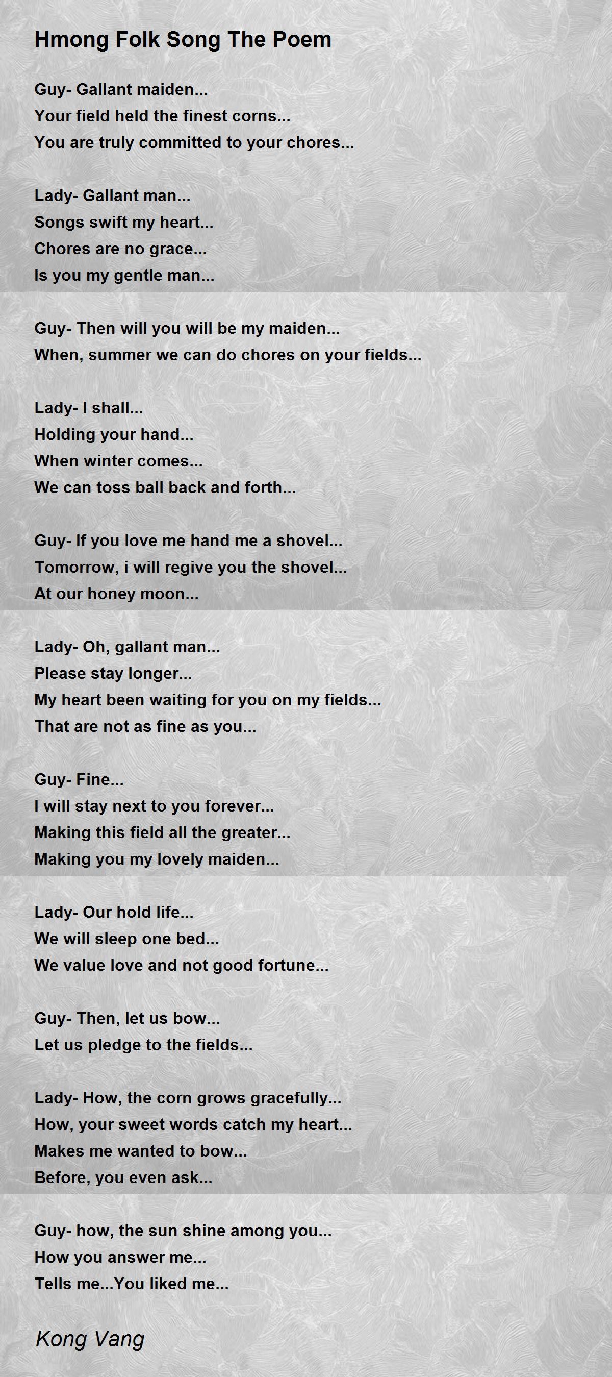 Hmong Folk Song The Poem Poem by Kong Vang Poem Hunter