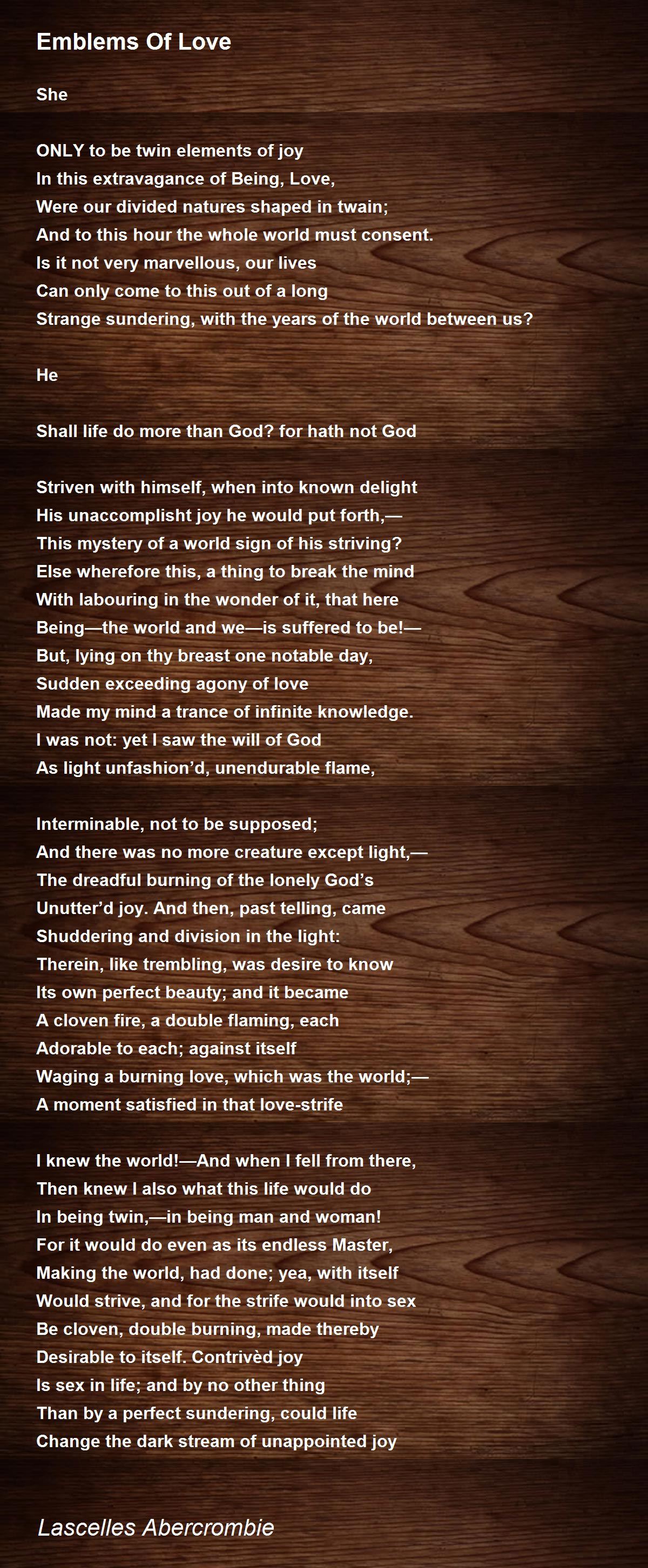 Emblems Of Love Poem by Lascelles Abercrombie Poem Hunter