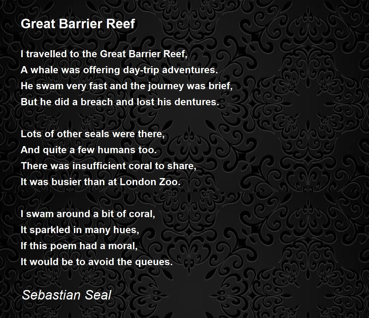 Great Barrier Reef Great Barrier Reef Poem by Sebastian Seal