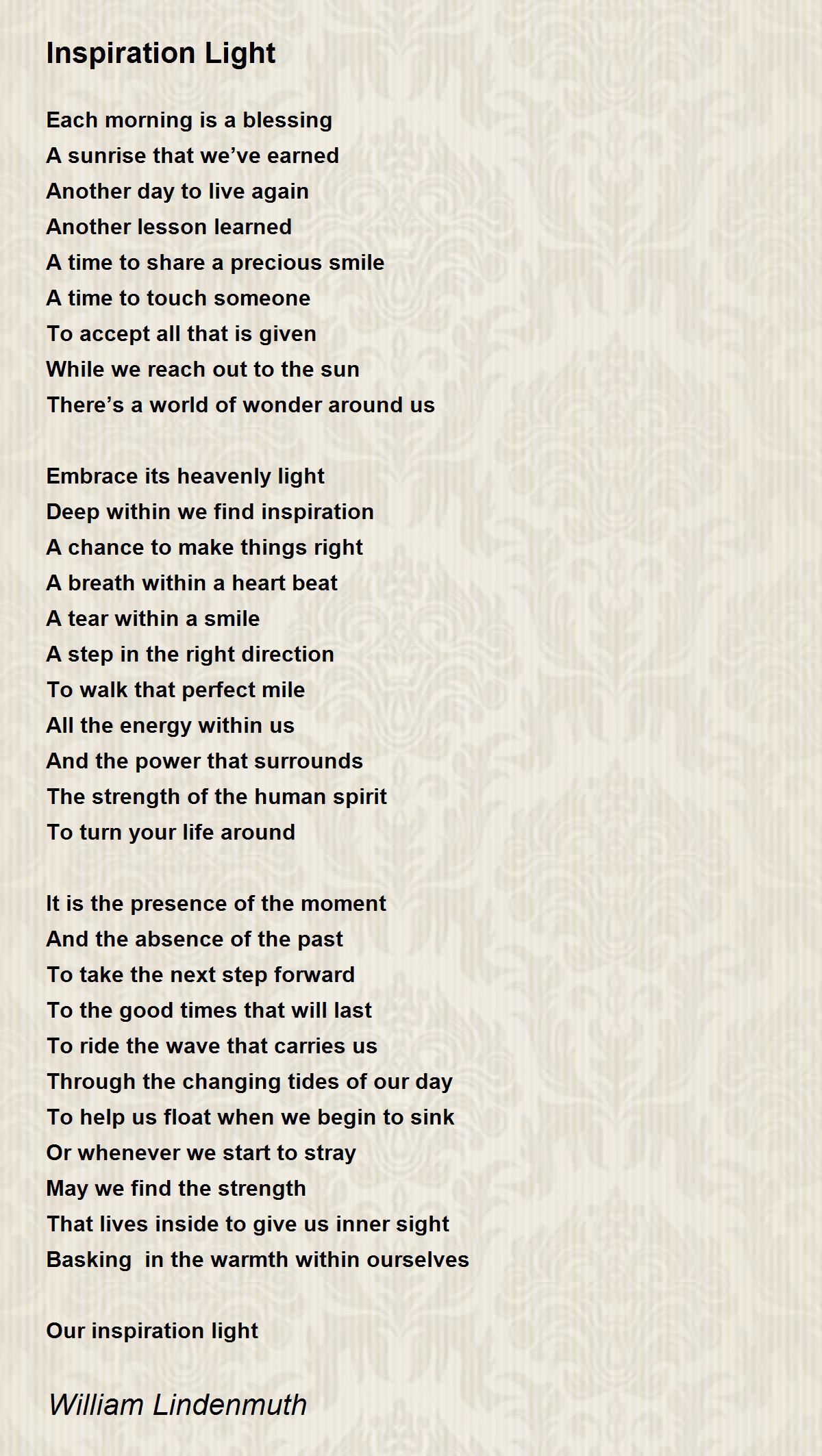Inspiration Light Inspiration Light Poem by William Lindenmuth