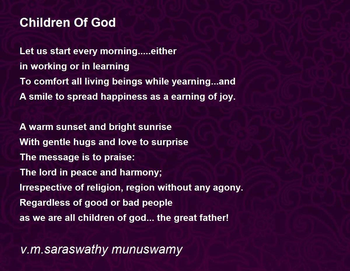 Children Of God Poem by v.m.saraswathy munuswamy Poem Hunter
