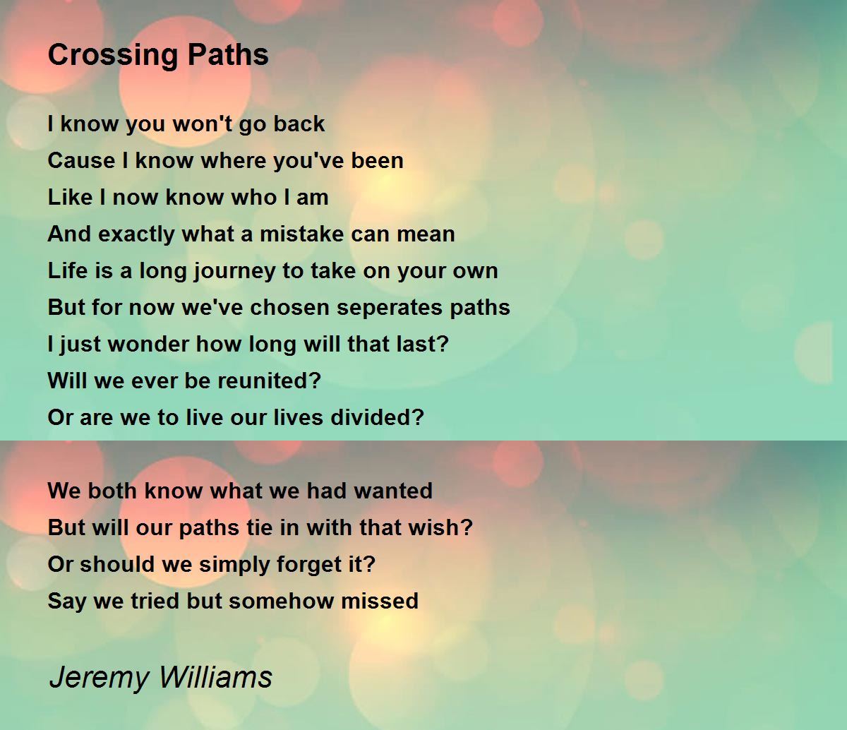 Crossing Paths Crossing Paths Poem by Jeremy Williams