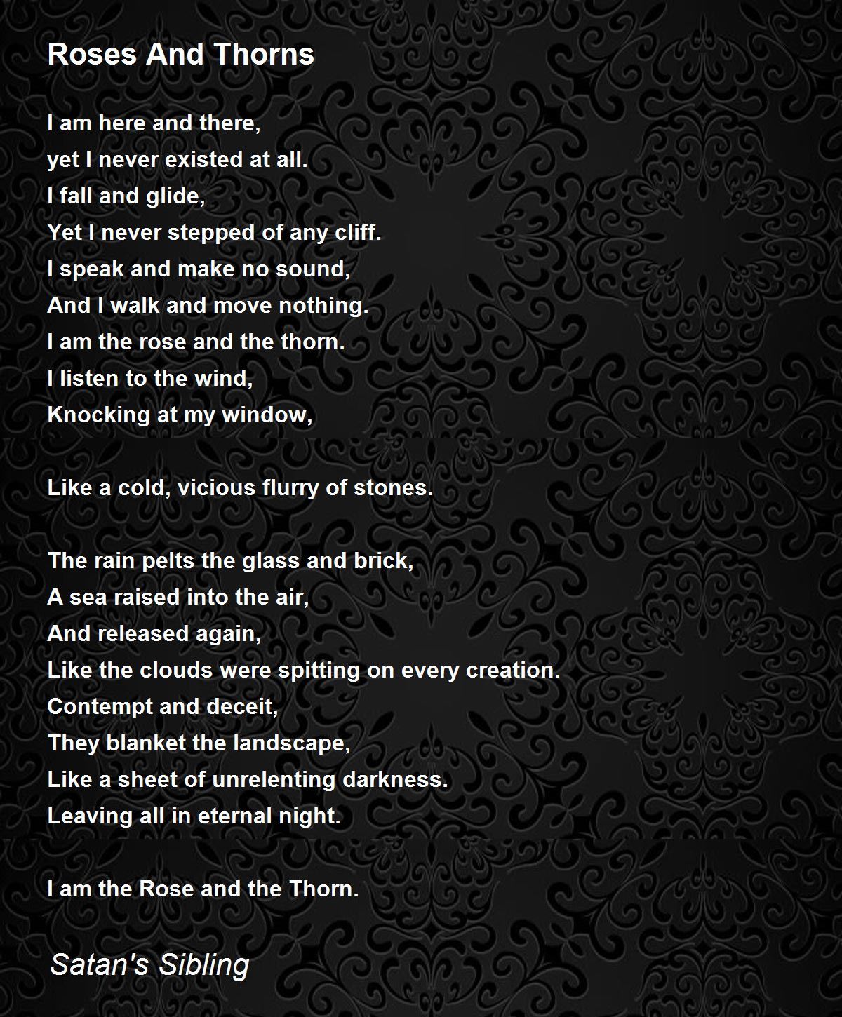 Roses And Thorns Roses And Thorns Poem by Satan's Sibling