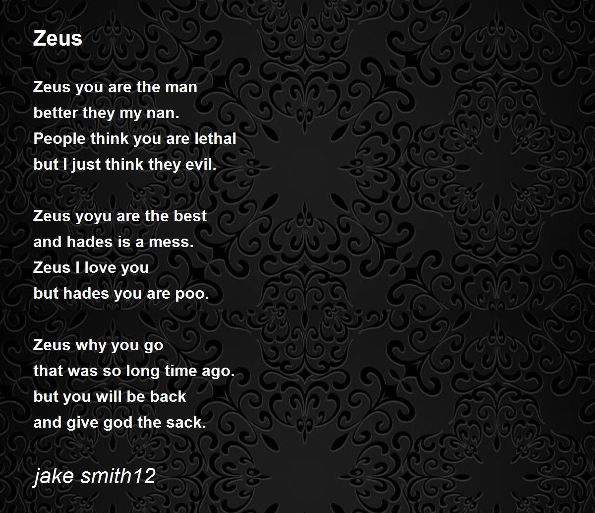 Zeus by jake smith12 Zeus Poem