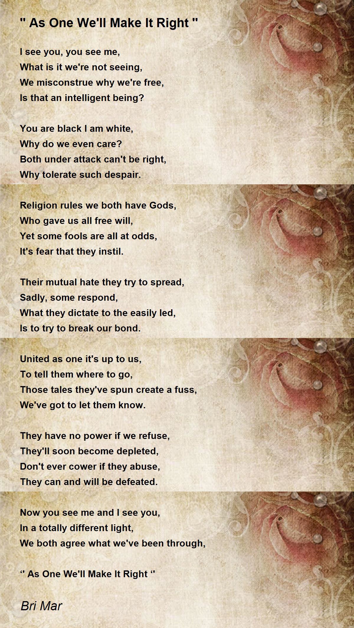 '' As One We'll Make It Right '' '' As One We'll Make It Right