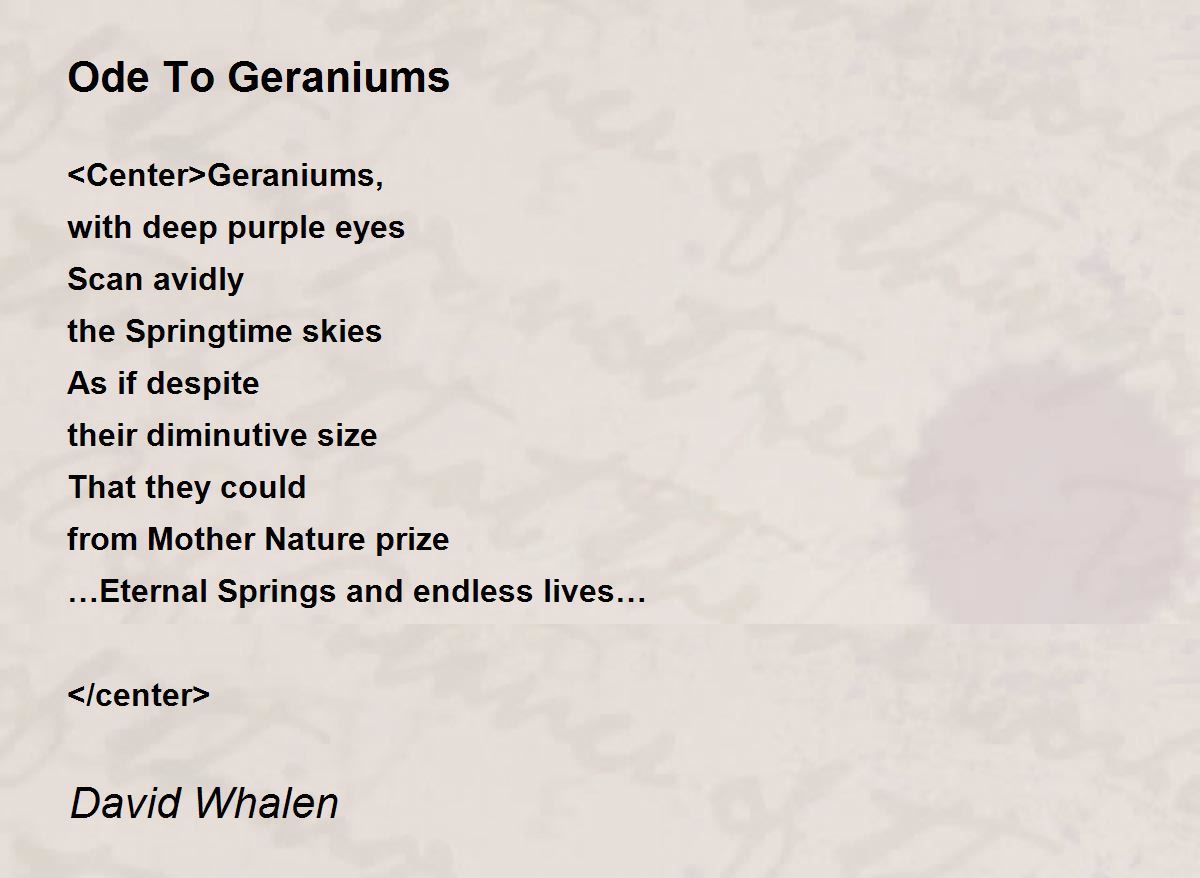 Ode To Geraniums Poem by David Whalen Poem Hunter