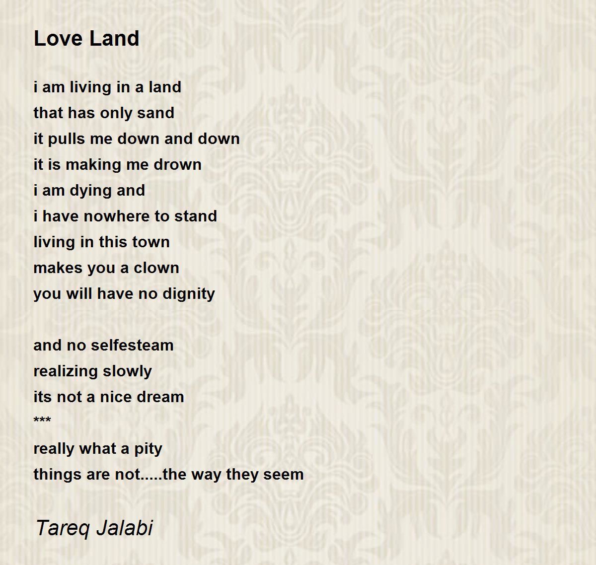 Love Land Love Land Poem by Tareq Jalabi
