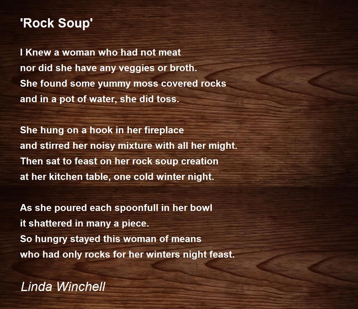 'Rock Soup' 'Rock Soup' Poem by Linda Winchell