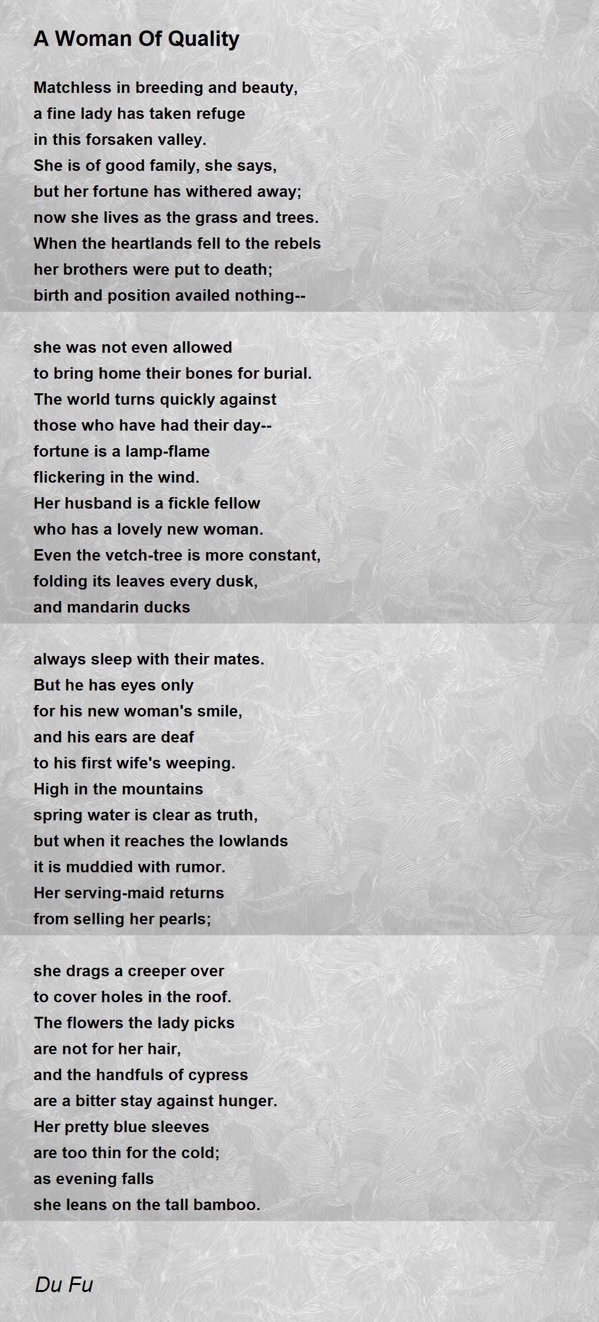 A Woman Of Quality A Woman Of Quality Poem by Du Fu