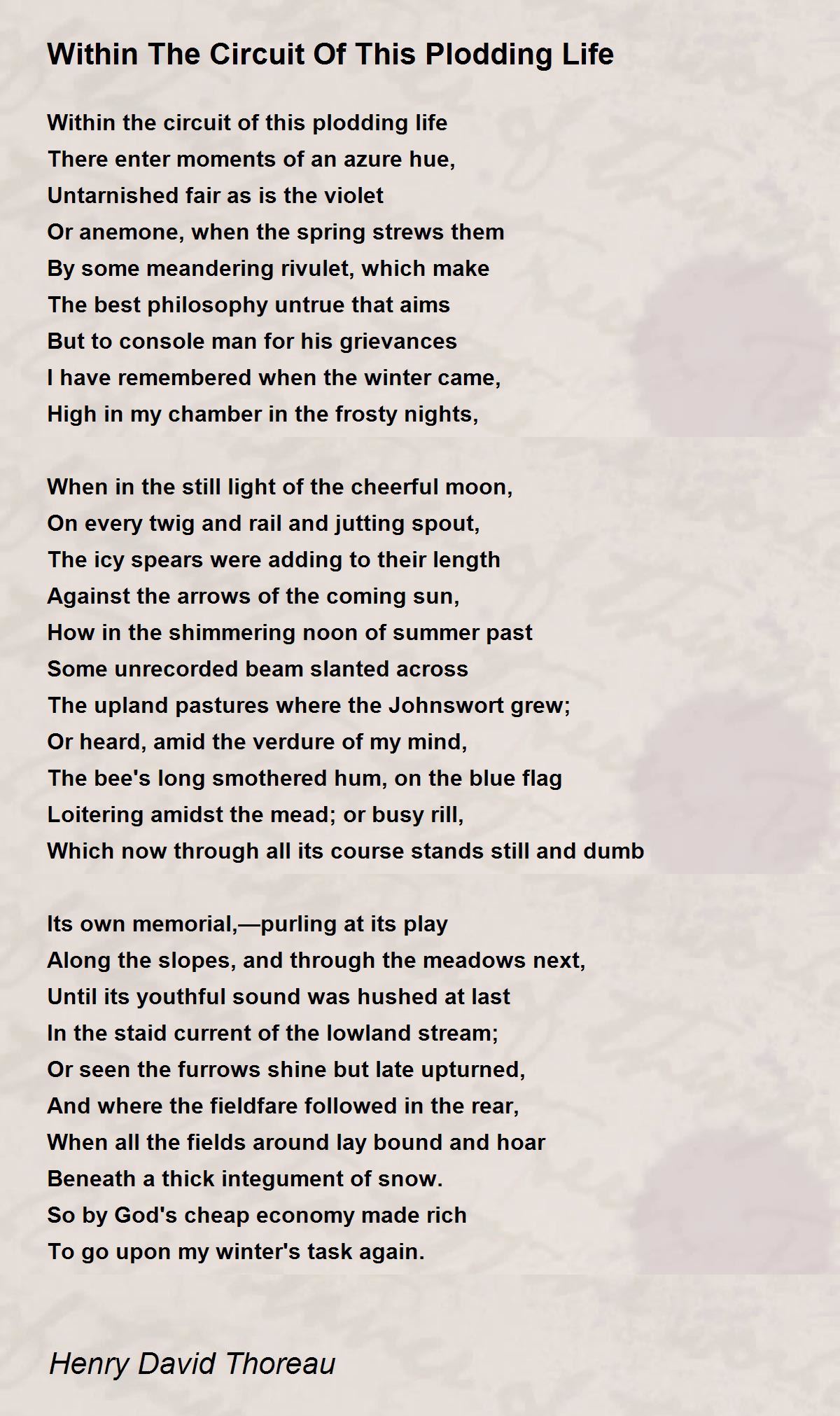 Within The Circuit Of This Plodding Life Poem by Henry 
