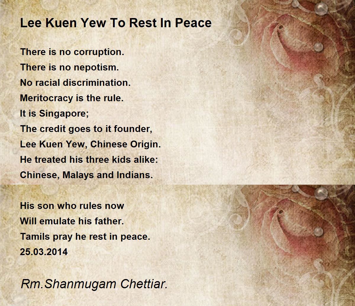 Lee Kuen Yew To Rest In Peace By Rm Shanmugam Chettiar Lee Kuen Yew To Rest In Peace Poem