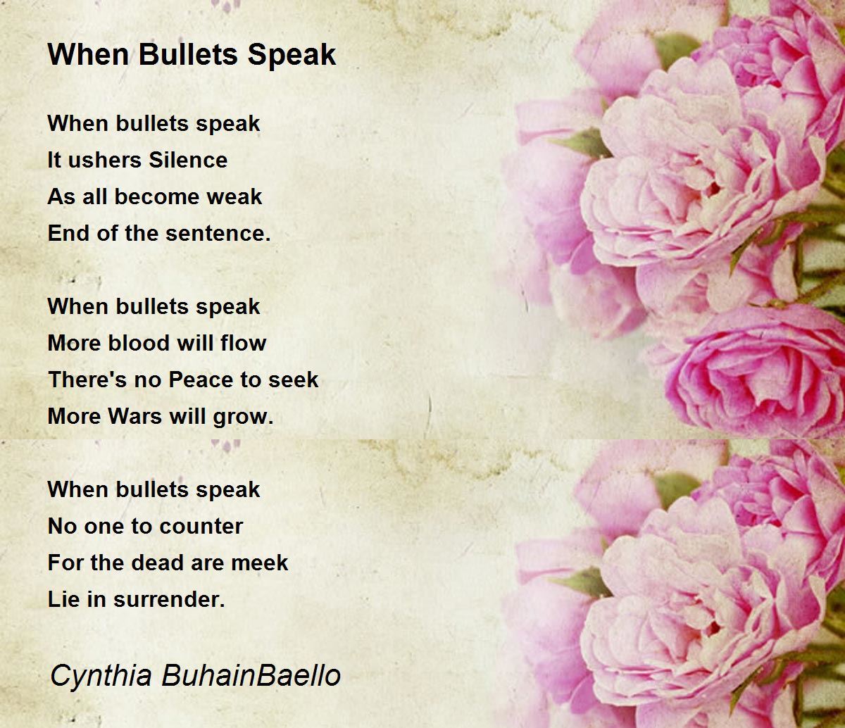 When Bullets Speak by Cynthia BuhainBaello When Bullets Speak Poem