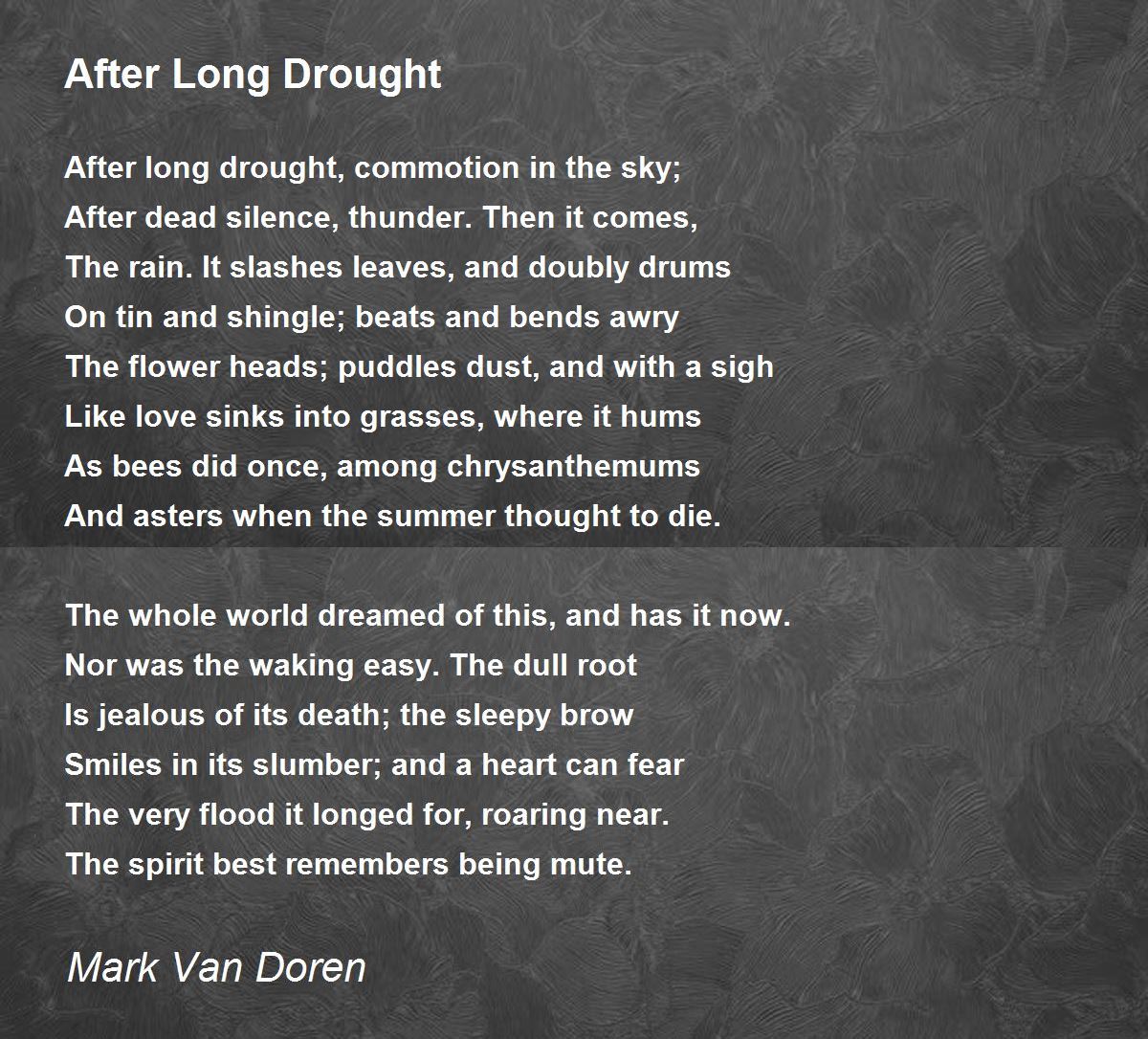 After Long Drought Poem by Mark Van Doren - Poem Hunter