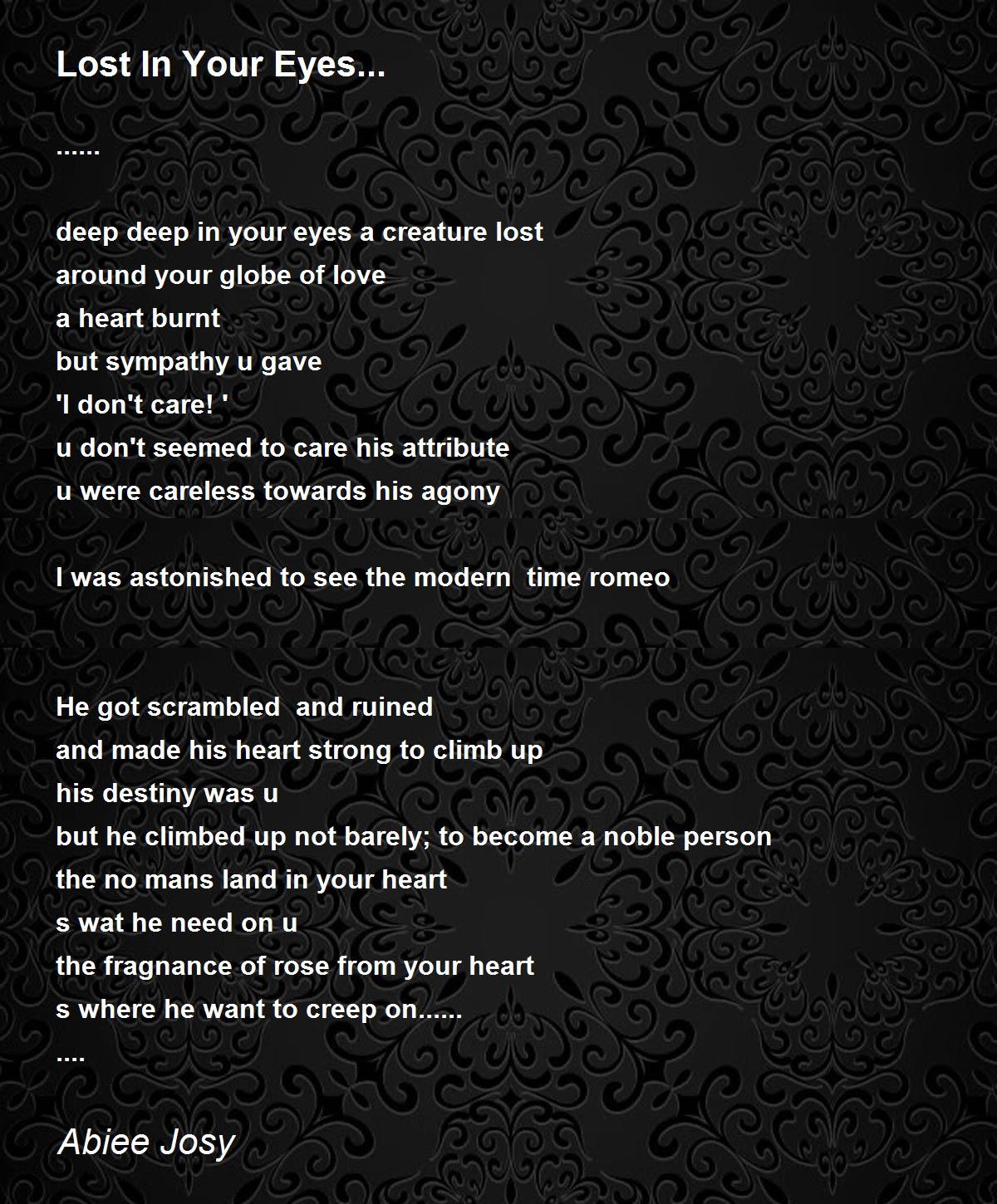 Lost In Your Eyes... Lost In Your Eyes... Poem by Abiee Josy