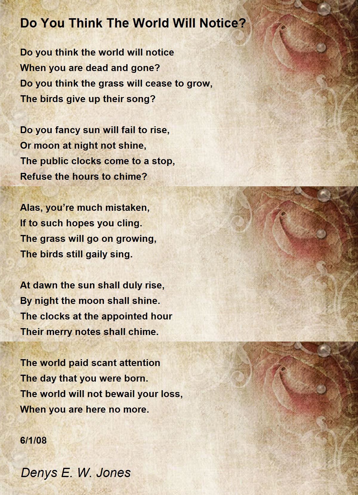 Do You Think The World Will Notice? Do You Think The World Will