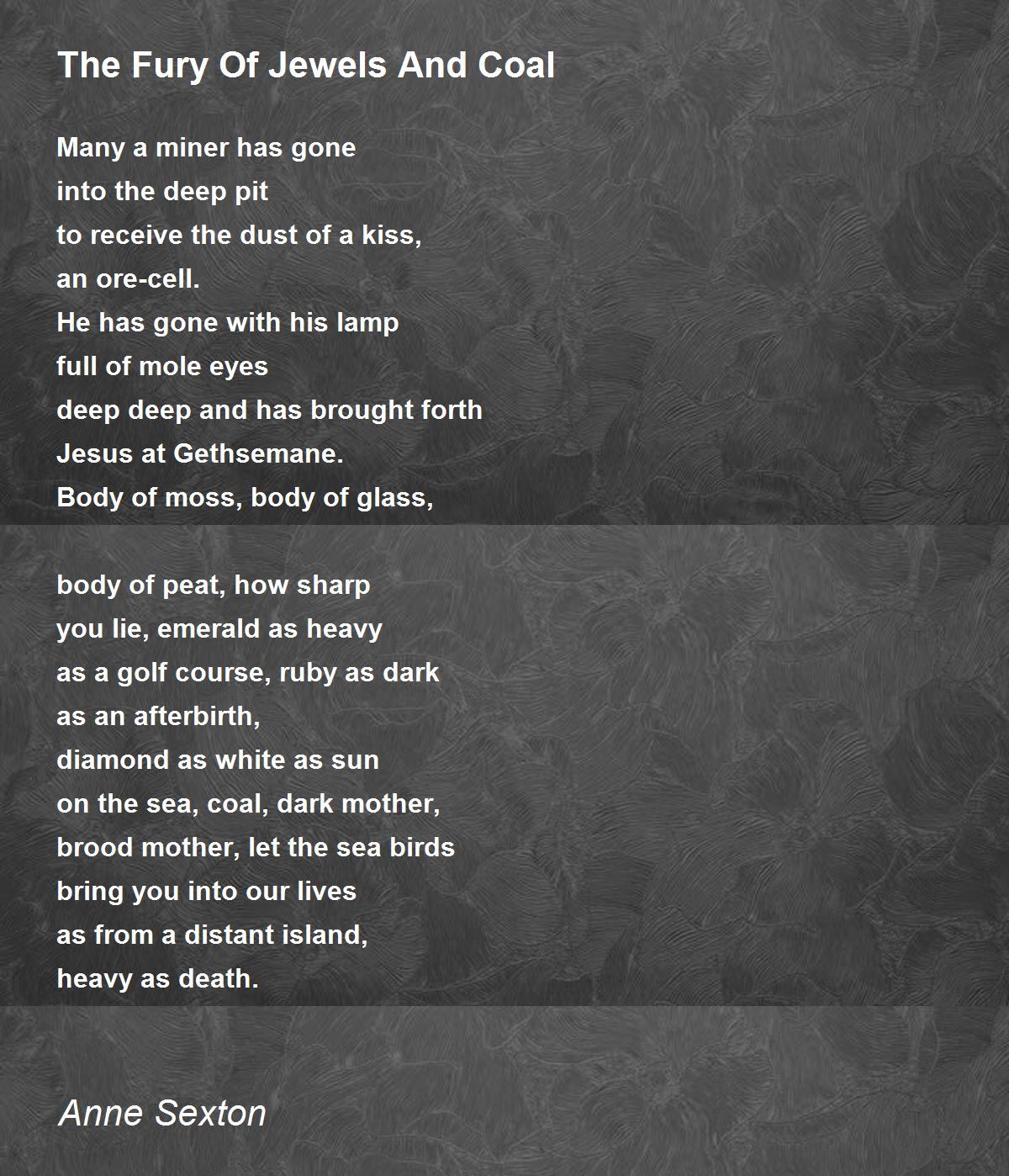 quotes deep death love Sexton Anne Jewels Poem The Hunter Coal And Poem Of by Fury quotes deep death love Sexton Anne Jewels Poem The Hunter Coal And Poem Of by Fury