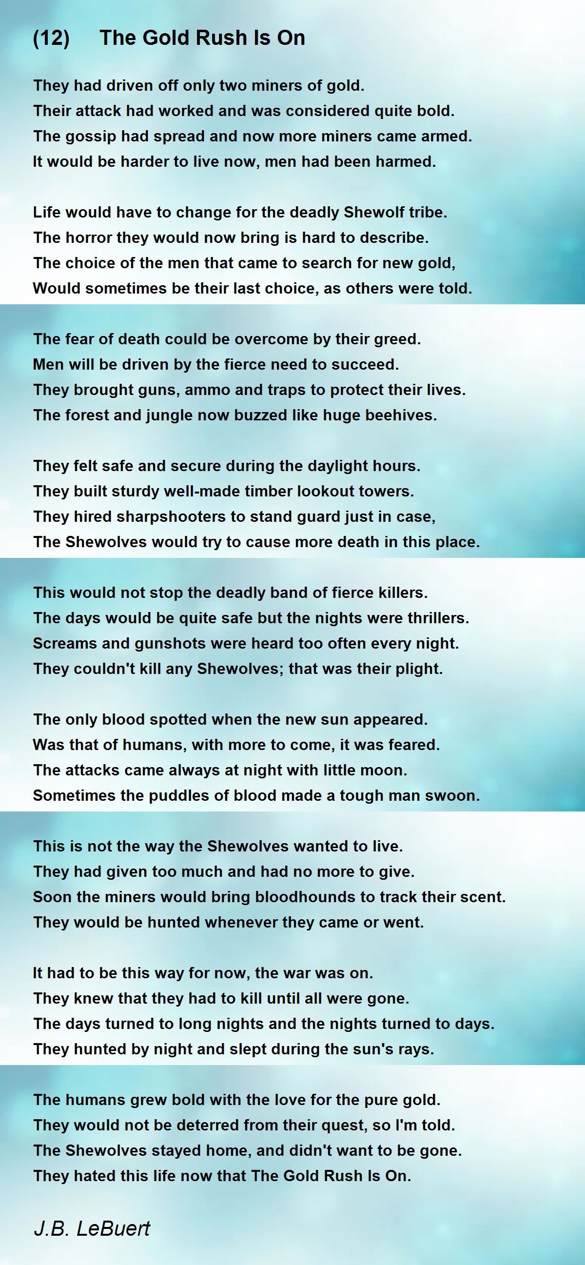 (12) The Gold Rush Is On Poem by J.B. LeBuert Poem Hunter