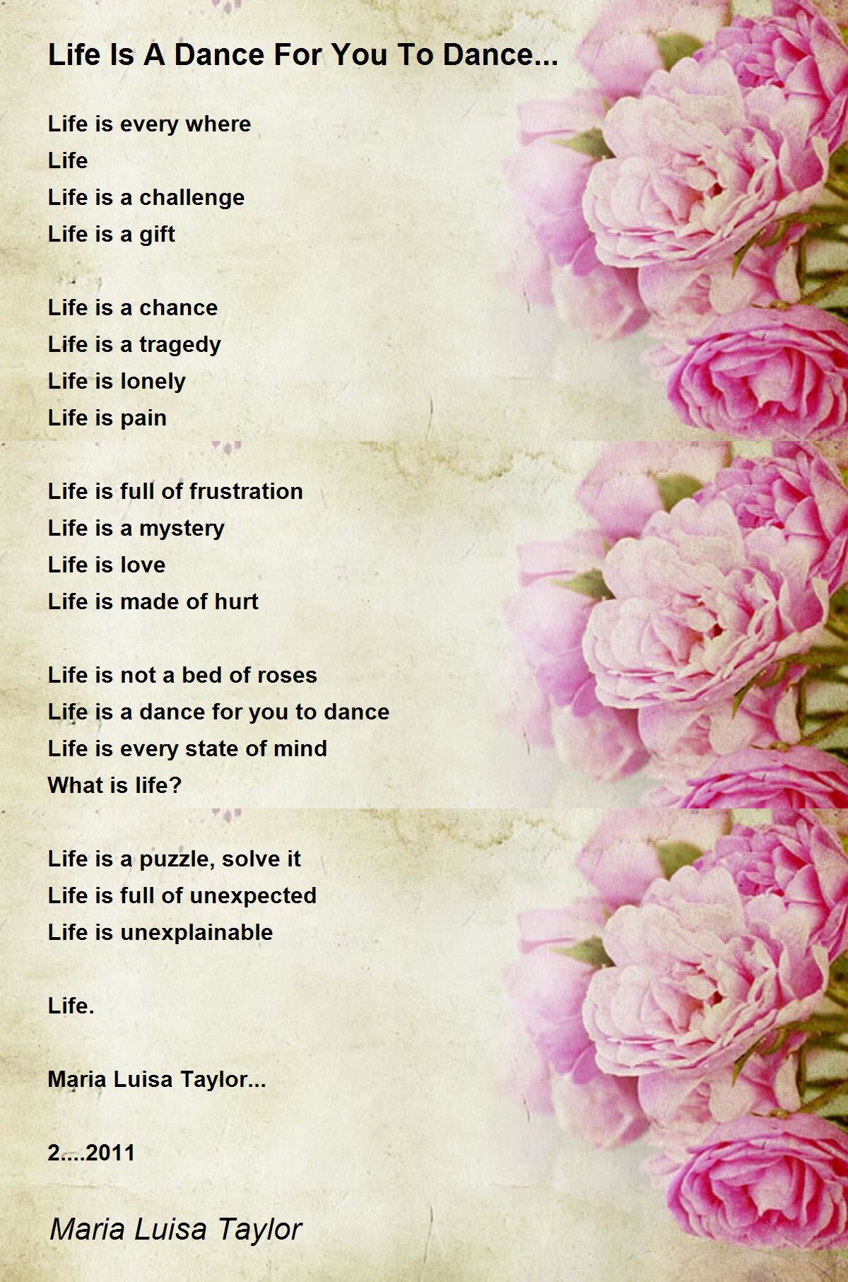 Life Is A Dance For You To Dance... Life Is A Dance For You To Dance