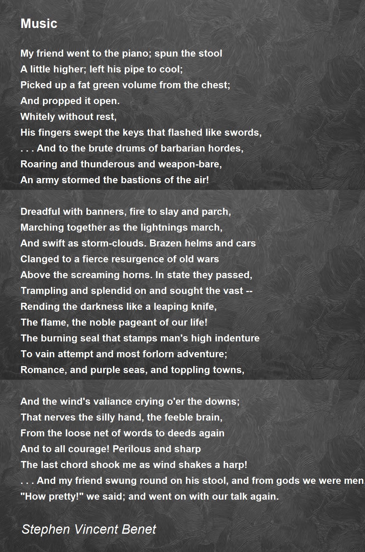 Music Poem by Stephen Vincent Poem Hunter