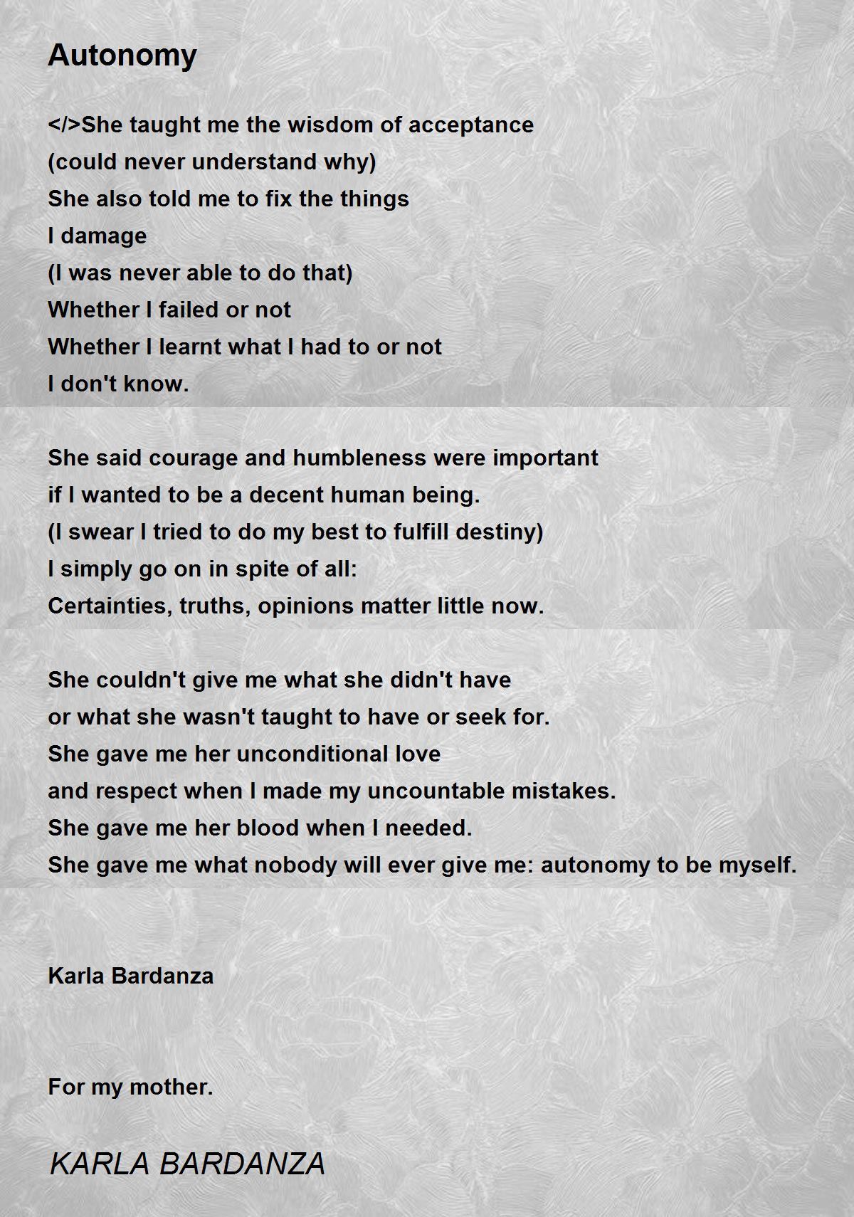 Autonomy Autonomy Poem by KARLA BARDANZA