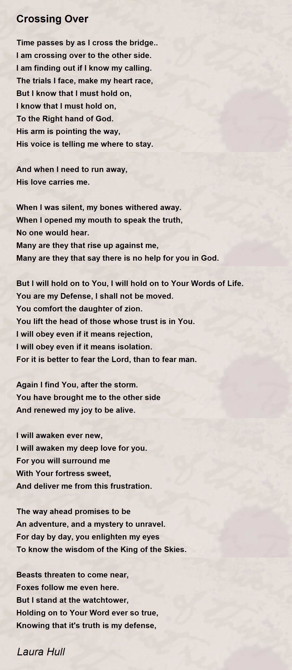 Crossing Over Poem by Laura Hull - Poem Hunter