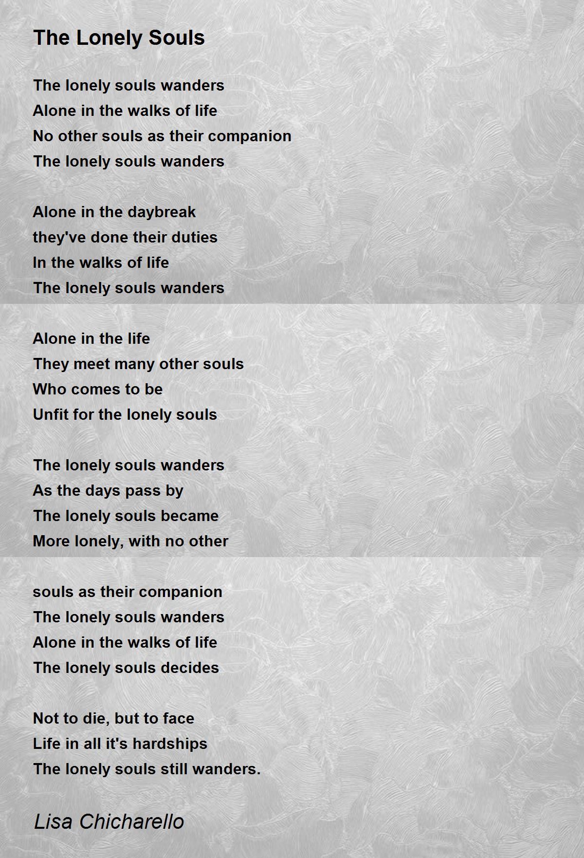 The Lonely Souls The Lonely Souls Poem by Lisa Chicharello