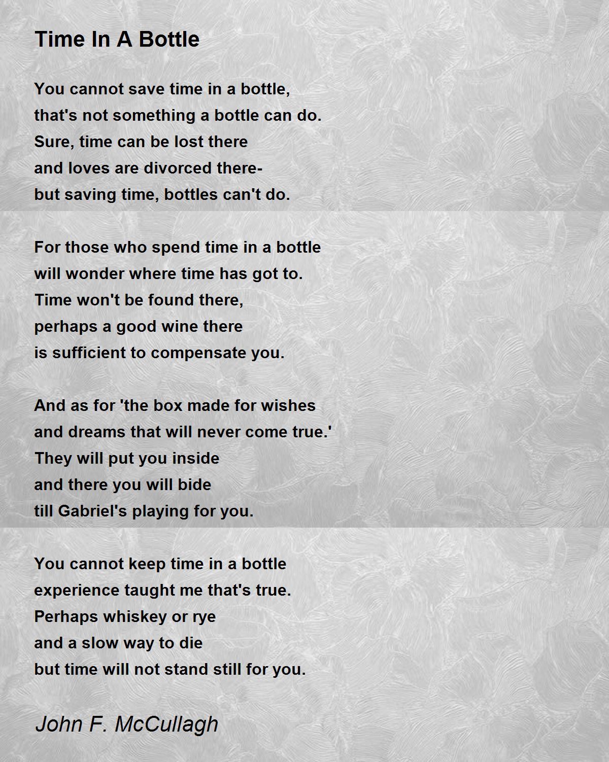 Time In A Bottle Time In A Bottle Poem by John F. McCullagh