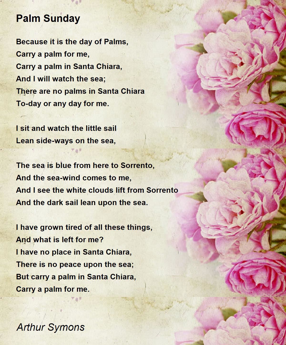 Palm Sunday Poem By Arthur Symons Poem Hunter