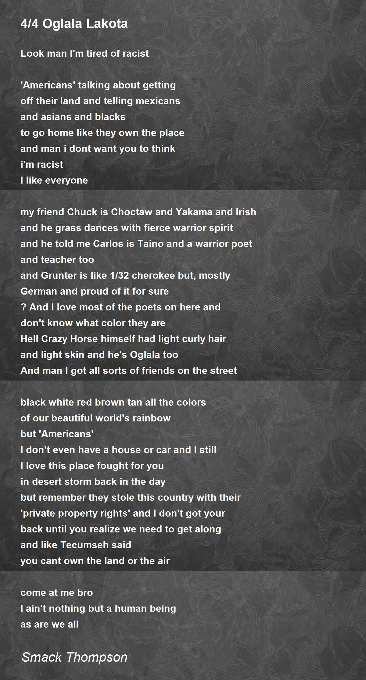 4/4 Oglala Lakota 4/4 Oglala Lakota Poem by Smack Thompson