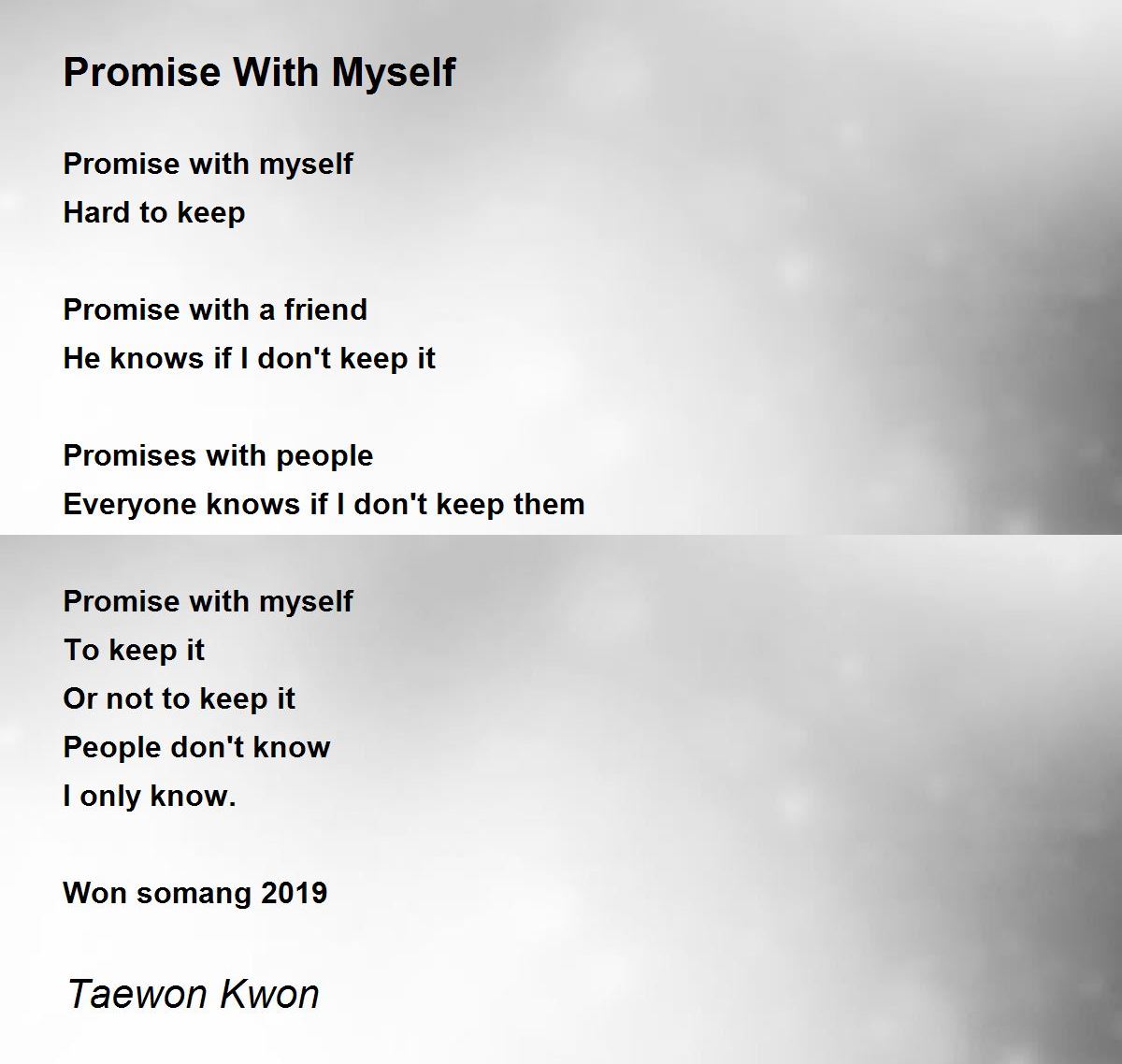 Promise With Myself - Promise With Myself Poem by Taewon Kwon
