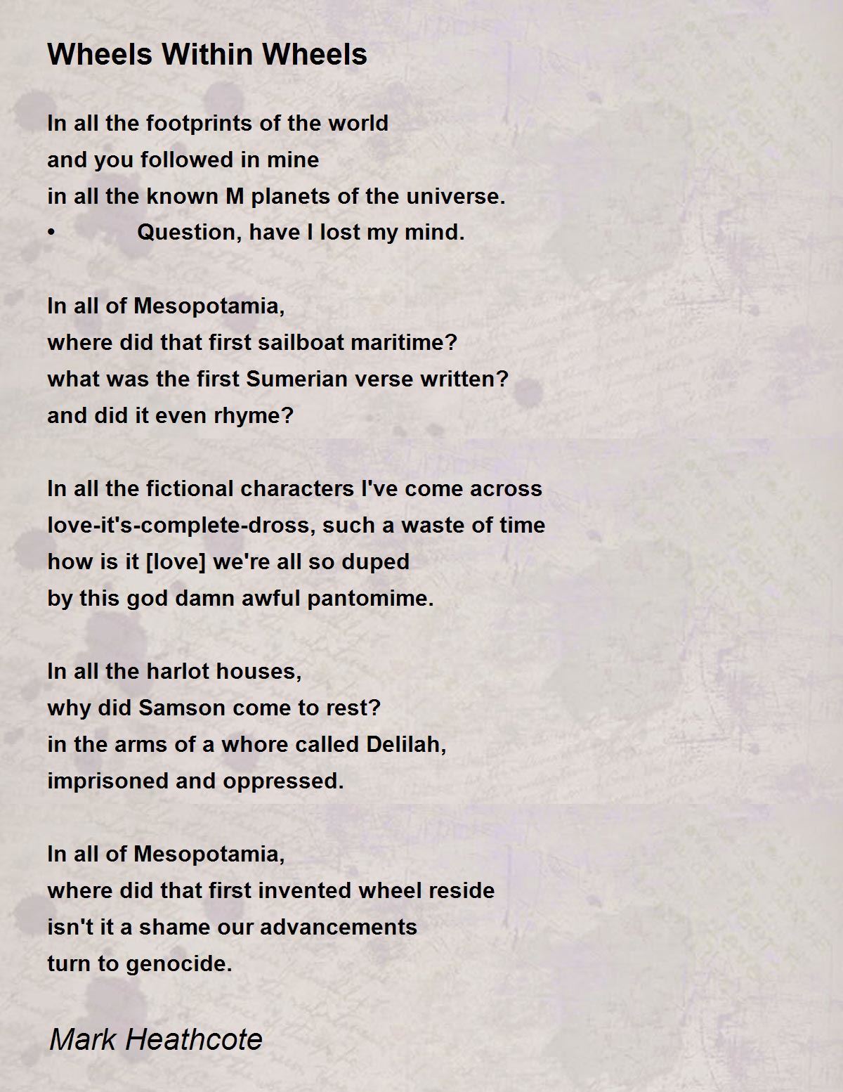 Wheels Within Wheels Wheels Within Wheels Poem by Mark Heathcote
